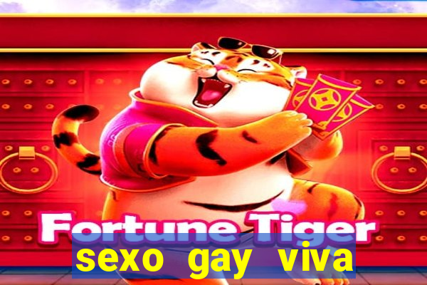 sexo gay viva local santos